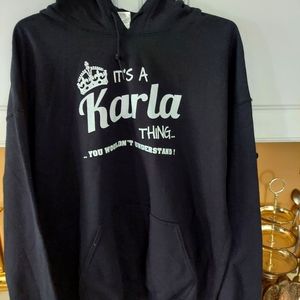 "IT'S A KARLA THING"